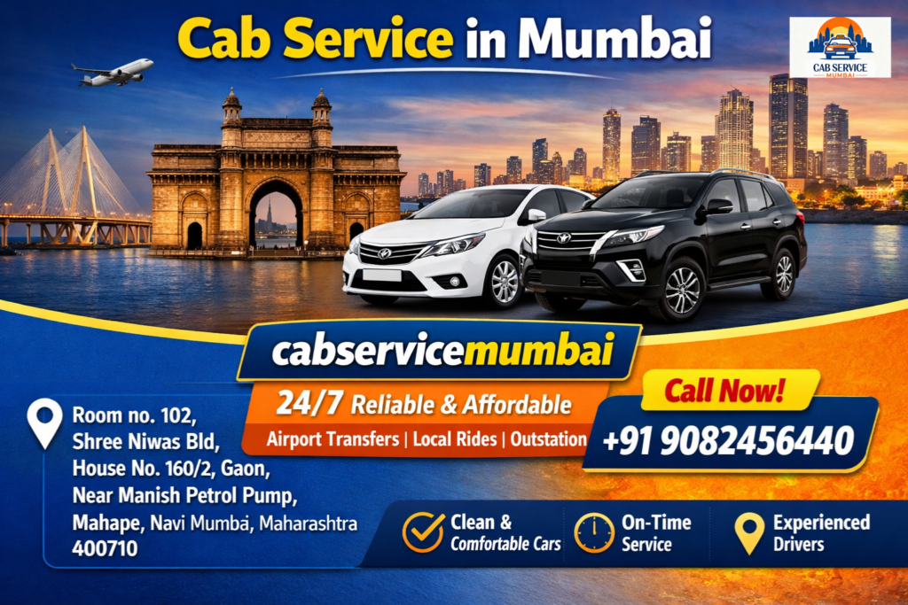 Why Choose a Professional Cab Service in Mumbai for Stress-Free Travel?