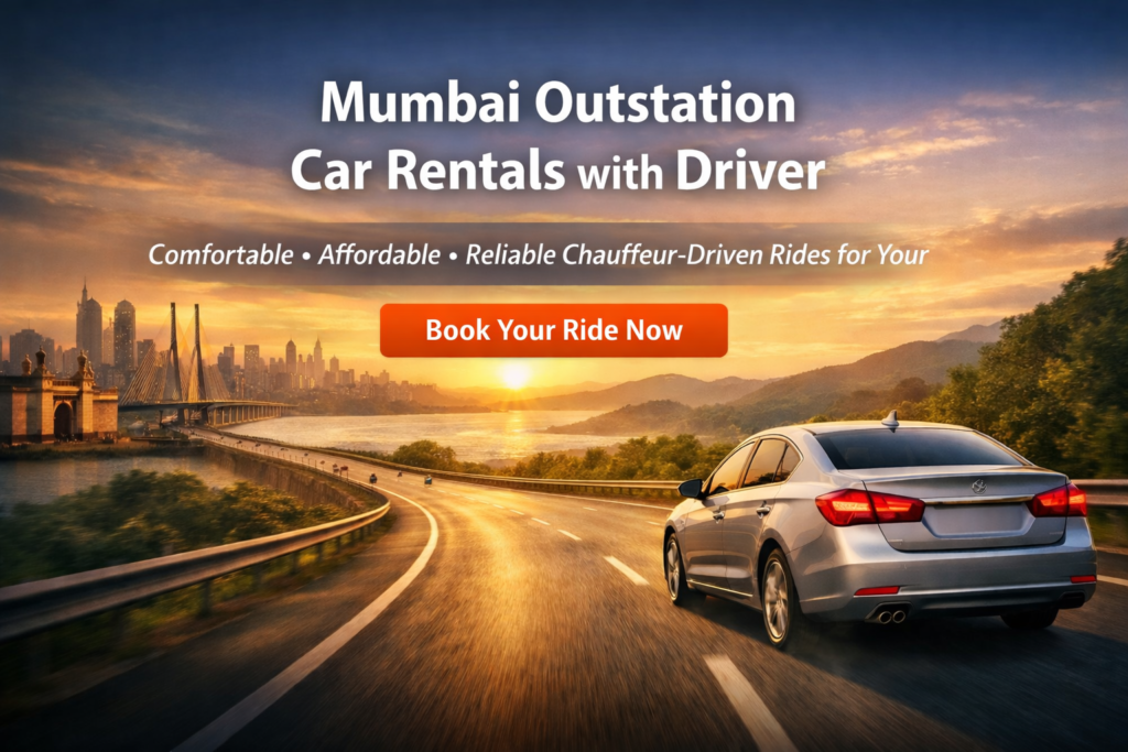 Mumbai Outstation Car Rentals with Driver